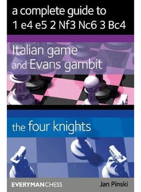 按需印刷不退不换A Complete Guide to 1 e4 e5 2 Nf3 Nc6 3 Bc4[9781781945001]