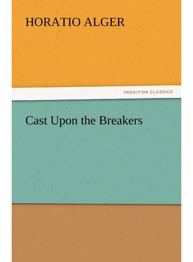 按需印刷不退不换Cast Upon the Breakers[9783842437500]