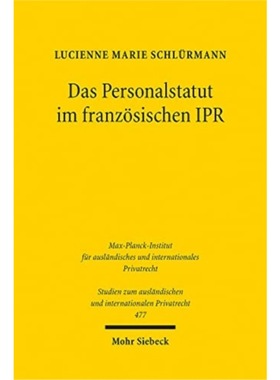 预订【德语】 Das Personalstatut im franzOsischen IPR:I