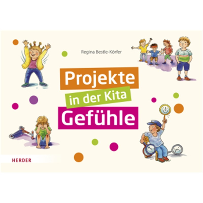 预订【德语】Projekte in der Kita: Gefuhle[9783451393730]