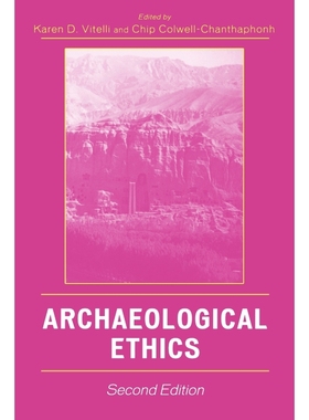 按需印刷Archaeological Ethics, Second Edition[9780759109636]