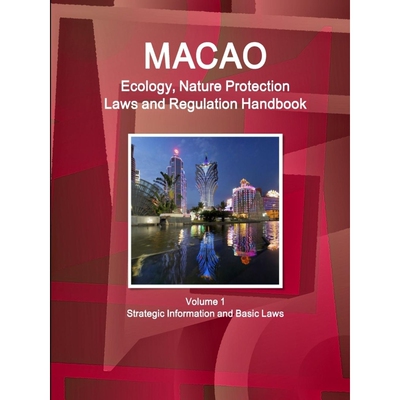 按需印刷不退不换 Macao Ecology, Nature Protection Laws and Regulatio