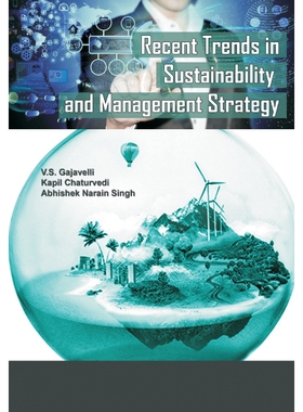 按需印刷Recent Trends in Sustainability and Management Strategy[9789385926556]