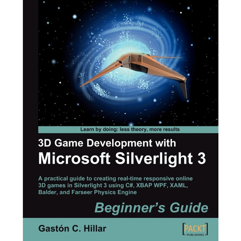 按需印刷不退不换3D Game Development with Microsoft Silverlight 3[9781847198921]