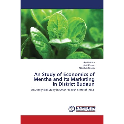 按需印刷An Study of Economics of Mentha and Its Marketing in District Budaun[9786202668620]