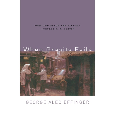 按需印刷不退不换When Gravity Fails[9780765313584]