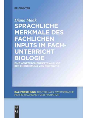 按需印刷不退不换DEG Sprachliche Merkmale des fachlichen Inputs im Fachunterricht Biologie[9783110684988]