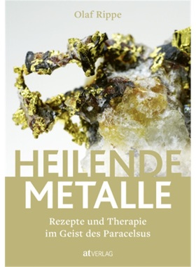 预订【德语】 Heilende Metalle[9783039020355]