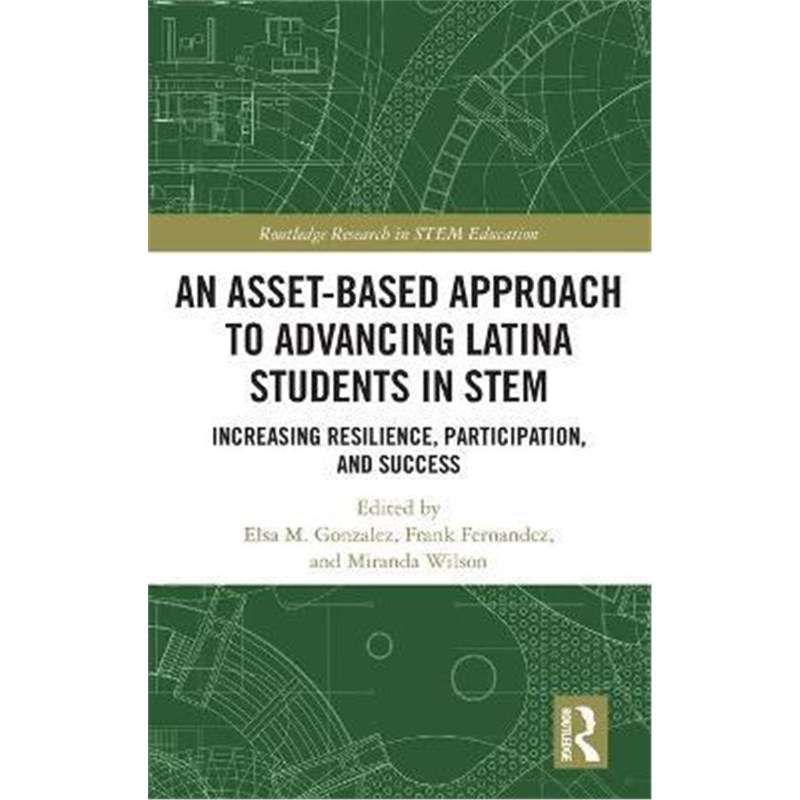 按需印刷 An Asset-Based Approach to Advancing Latina Student-封面