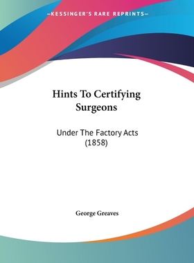 按需印刷Hints To Certifying Surgeons[9781104176105]