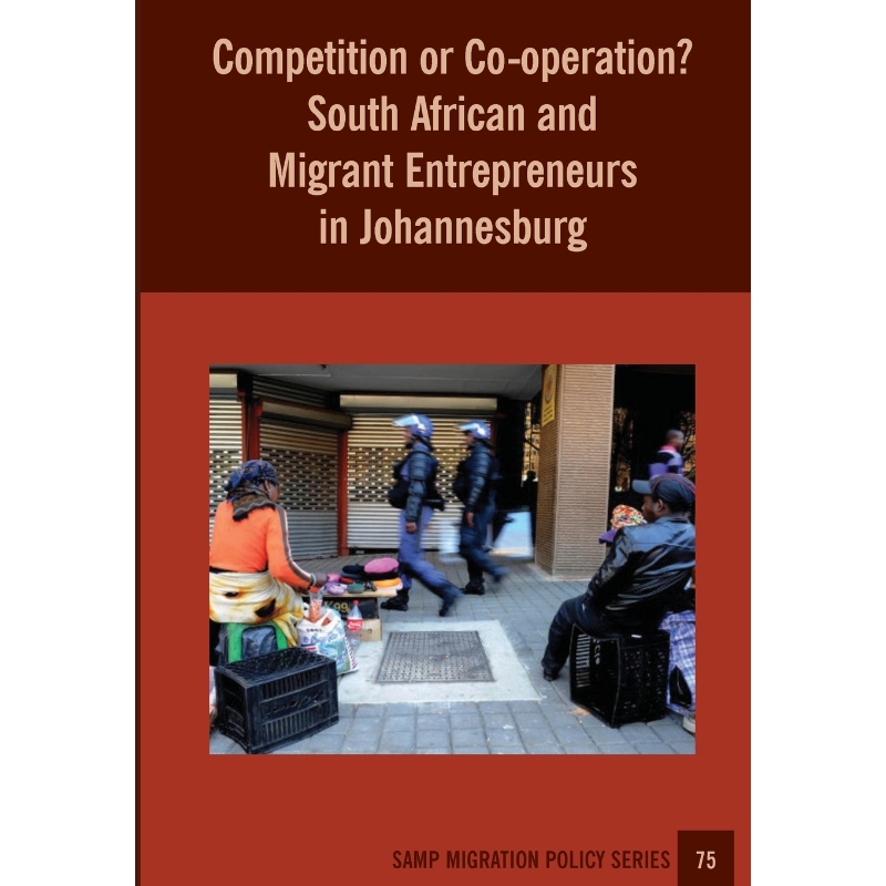 按需印刷Competition or Co-operation? South African and Migrant Entrepreneurs in Johannesburg[9781920596309]