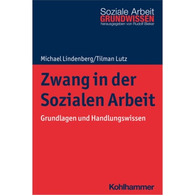 预订【德语】Zwang in der Sozialen Arbeit[9783170357334]