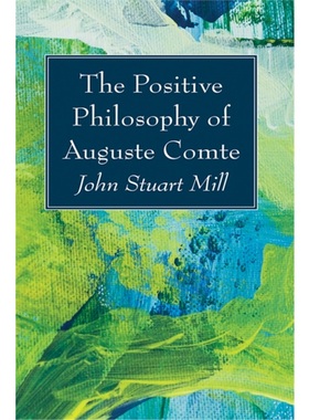 按需印刷The Positive Philosophy of Auguste Comte
