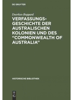 按需印刷DEG Verfassungsgeschichte der Australischen Kolonien und des 