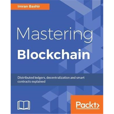 按需印刷不退不换图书Mastering Blockchain[9781787125445]