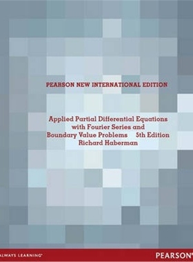 预订Applied Partial Differential Equations with Fourier Series and Boundary Value Problems: Pearson New Internationa