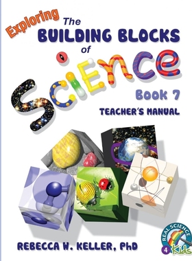 按需印刷Exploring the Building Blocks of Science Book 7 Teacher's Manual[9781941181195]