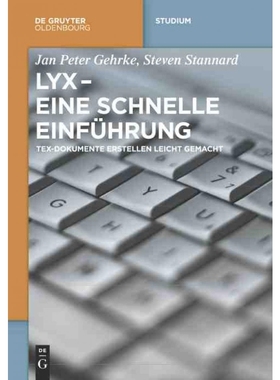 按需印刷DEG LyX   Eine schnelle Einführung[9783110441444]