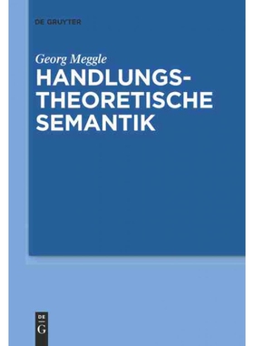 按需印刷不退不换DEG Handlungstheoretische Semantik[9783110226829]