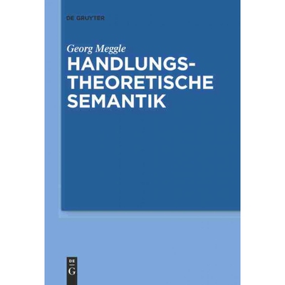 按需印刷DEG Handlungstheoretische Semantik[9783110226829]