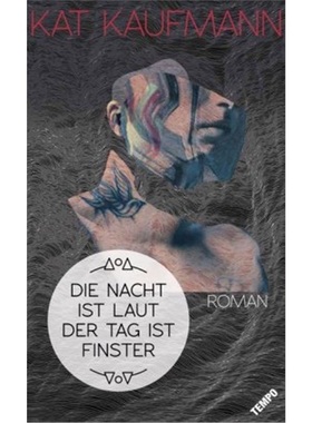 预订【德语】Die Nacht ist laut, der Tag ist finster[9783455001051]