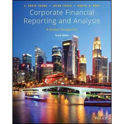 按需印刷Corporate Financial Reporting and Analysis:A Global Perspective[9781119494577]