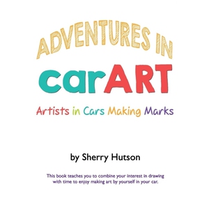 按需印刷不退不换Adventures in carART[9781387980697]