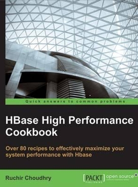 按需印刷HBase High Performance Cookbook[9781783983063]