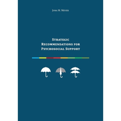 按需印刷不退不换Strategic Recommendations for Psychosocial Support[9783743167803]