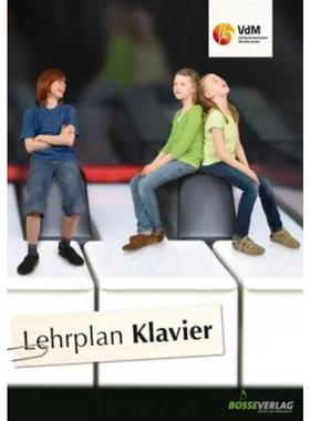 预订【德语】 Lehrplan Klavier:Mit erweiterten p?dagogischen Grundlagen und methodische