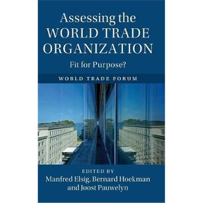 按需印刷Assessing the World Trade Organization:Fit for Purpose?[9781107193222]