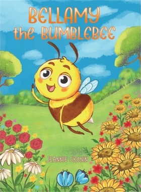 预订Bellamy the Bumblebee[9781645369202]