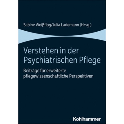 预订不退不换德语Verstehen in der Psychiatrischen Pflege[9783170396883]