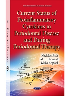 预订Current Status of Proinflammatory Cytokines in Periodontal Disease & During Peri[9781634830188]