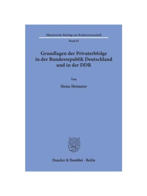 预订不退不换德语Gundlagen der Privaterbfolge in der Bundesrepublik Deutschland und in der DDR.: