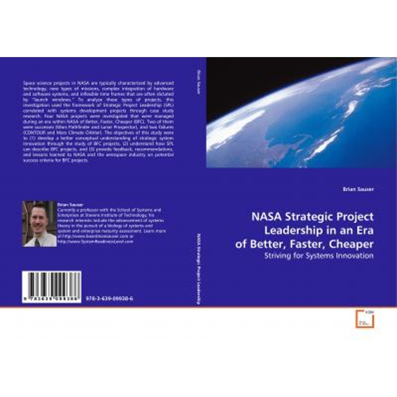 按需印刷NASA Strategic Project Leadership in an Era of Better, Faster, Cheaper[9783639099386]