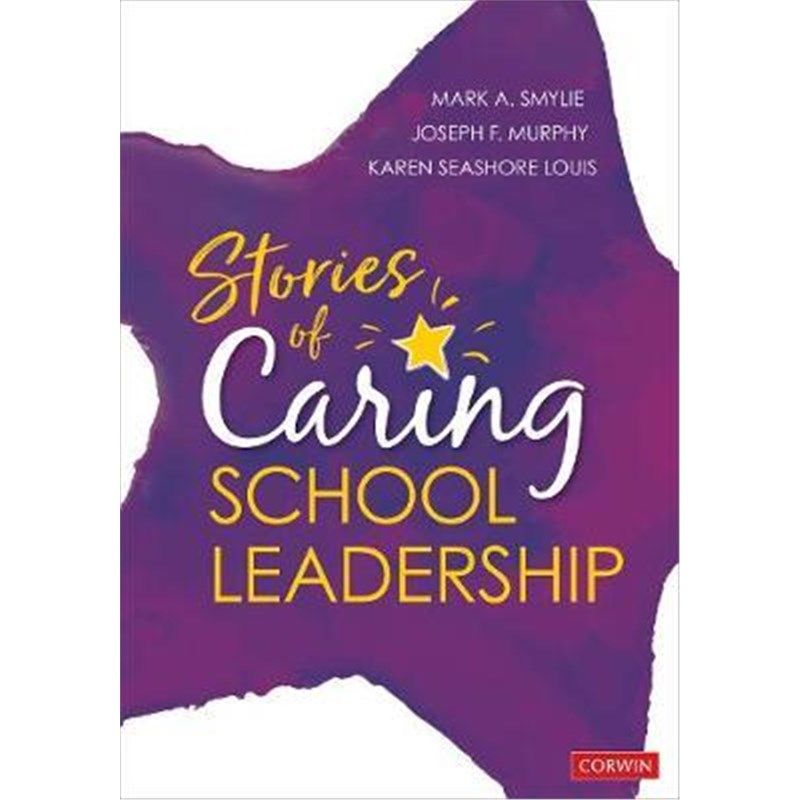 按需印刷不退不换Stories of Caring School Leadership[9781071801826]