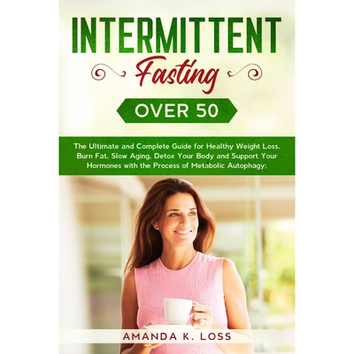 按需印刷不退不换INTERMITTENT FASTING OVER 50[9781801648967]