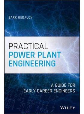 按需印刷不退不换Practical Power Plant Engineering:A Guide for Early Career Engineers[9781119534945]