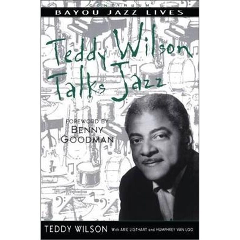 按需印刷不退不换Teddy Wilson Talks Jazz:The Autobiography of Teddy Wilson[9780826457974]
