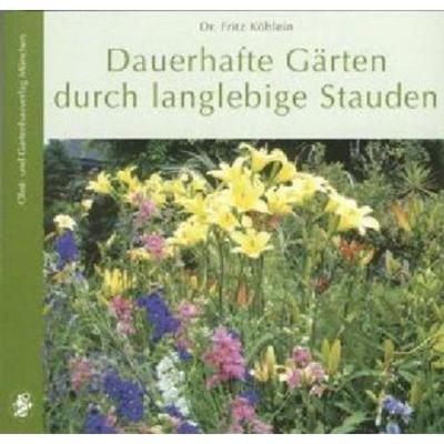 预订【德语】 Dauerhafte Gärten durch langlebige Stauden: