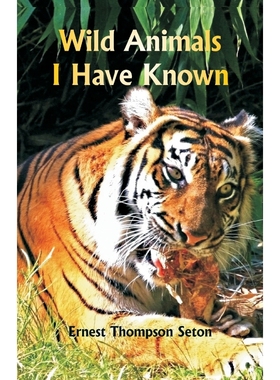 按需印刷Wild Animals I Have  Known[9789352971176]