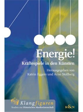 预订不退不换德语 Energie!:Kräftespiele in den Künsten