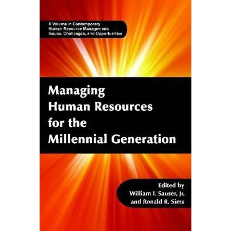 按需印刷不退不换Managing Human Resources for the Millennial Generation[9781623960520]