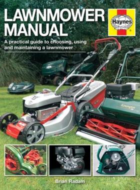 预订Lawnmower Manual:A practical guide to choosing, using and maintaining a lawnmower