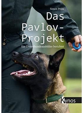 预订【德语】 Das Pavlov-Projekt:Ein Diensthundeausbilder berichtet