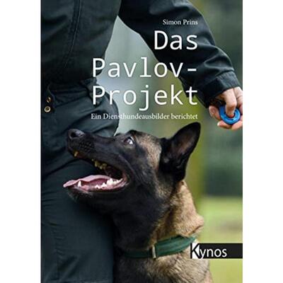 预订不退不换德语 Das Pavlov-Projekt:Ein Diensthundeausbilder berichtet