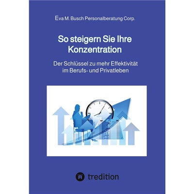 预订【德语】So steigern Sie Ihre Konzentration - und gewinnen mehr Zeit fur die schonen Ding[9783347653474]