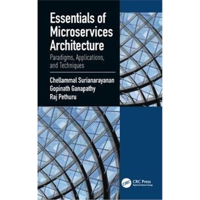 按需印刷图书Essentials of Microservices Architecture:Paradigms, Applications, and Techniques[9780367249953]