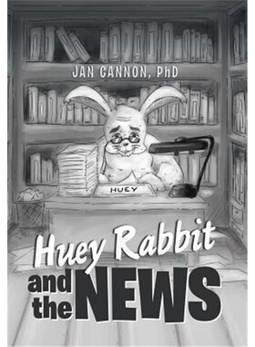 按需印刷不退不换Huey Rabbit and the News[9781543416077]